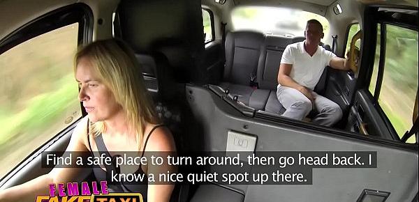  Female Fake Taxi Busty blondes hot cab creampie with stud husband